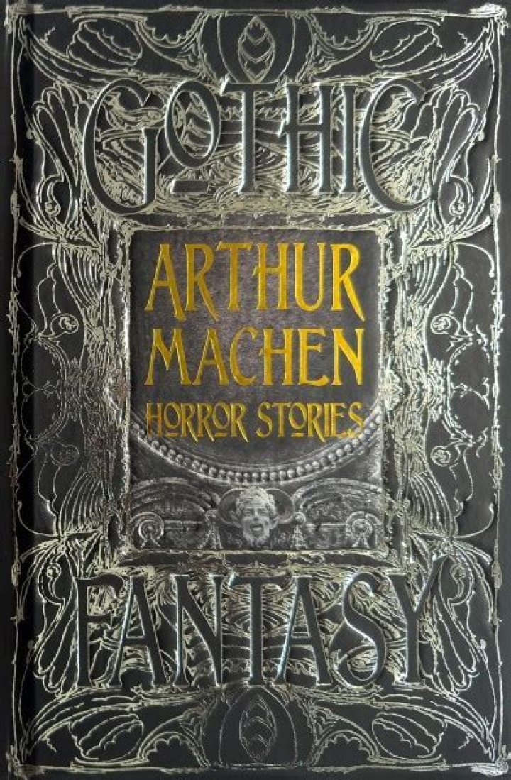 Arthur Machen Arthur Machen